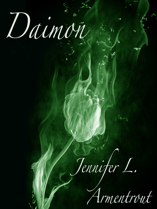 Title details for Daimon by Jennifer L. Armentrout - Available